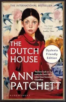 The Dutch House. Dyslexia Friendly Edition, Paperback/Ann Patchett