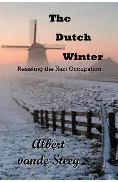 The Dutch Winter - Albert Vande Steeg