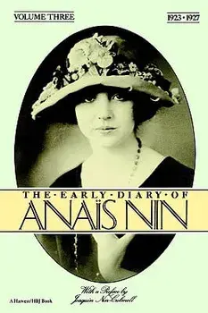 The Early Diary of Anais Nin, Vol. 3 (1923-1927), Paperback/Anais Nin