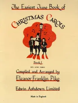 The Easiest Tune Book of Christmas Carols/***