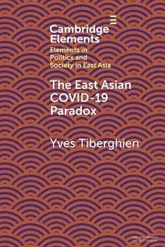 The East Asian Covid-19 Paradox. New ed, Paperback/***