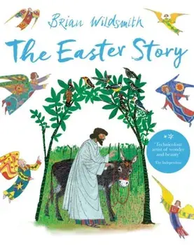 The Easter Story. 1, Paperback/Brian Wildsmith