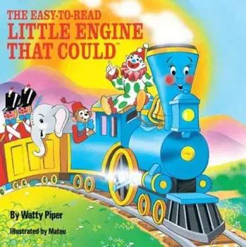The Easy-To-Read Little Engine That Could, Paperback/Watty Piper