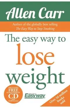 The Easy Way to Lose Weight [With CD (Audio)] - Allen Carr