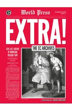The EC Archives: The Complete Extra - Johnny Craig