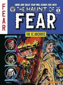 The EC Archives: The Haunt of Fear Volume 5, Paperback/Graham Ingels