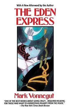 The Eden Express - Mark Vonnegut
