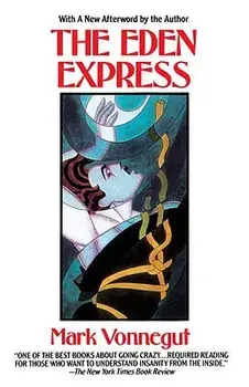 The Eden Express, Paperback/Mark Vonnegut