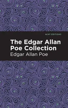 The Edgar Allan Poe Collection, Hardcover/Edgar Allan Poe