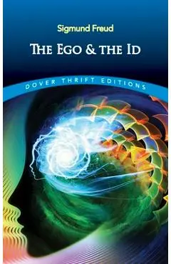 The Ego and the Id - Sigmund Freud