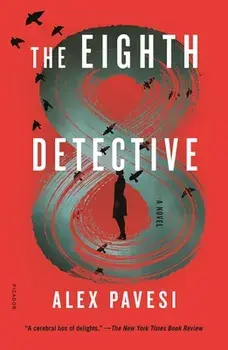 The Eighth Detective, Paperback/Alex Pavesi