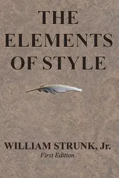 The Elements of Style, Paperback/William Strunk Jr
