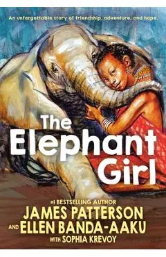 The Elephant Girl - James Patterson
