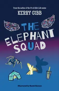 The Elephant Squad, Paperback/Kerry Gibb