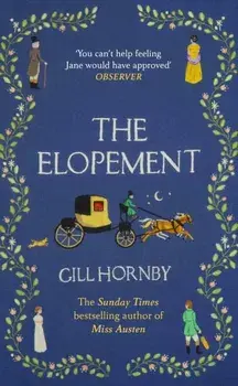 The Elopement, Hardback/Gill Hornby