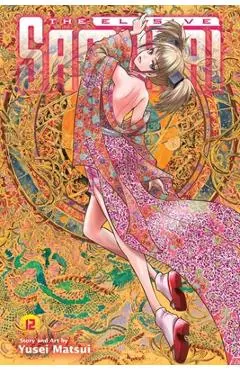 The Elusive Samurai, Vol. 12 - Yusei Matsui