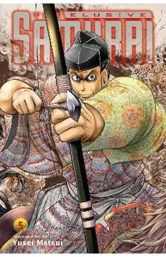 The Elusive Samurai, Vol. 5 - Yusei Matsui