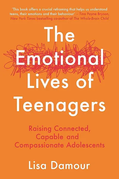 The Emotional Lives of Teenagers