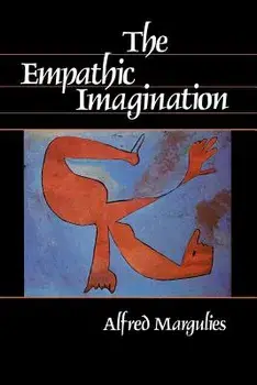 The Empathic Imagination, Paperback/Alfred Margulies