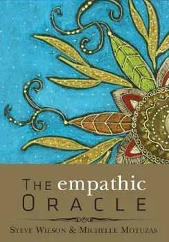 The Empathic Oracle/Michelle Motuzas Johnson