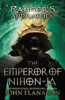 The Emperor of Nihon-Ja, Paperback/John A. Flanagan