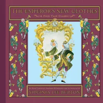 The Emperor's New Clothes, Hardcover/H. C. Andersen