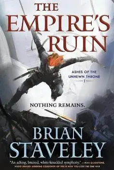 The Empire's Ruin, Paperback/Brian Staveley