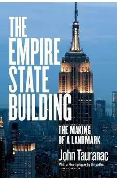The Empire State Building - John Tauranac