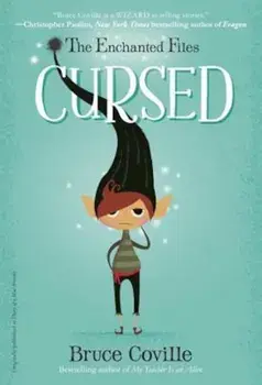 The Enchanted Files: Cursed, Paperback/Bruce Coville