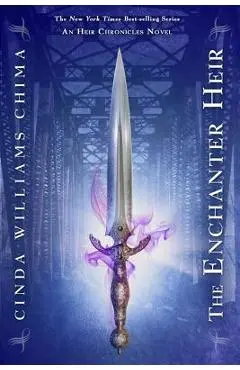 The Enchanter Heir - Cinda Williams Chima