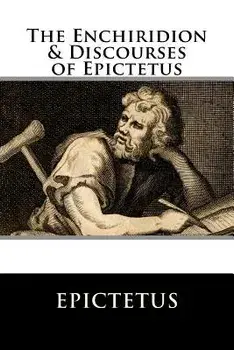 The Enchiridion & Discourses of Epictetus, Paperback/Epictetus