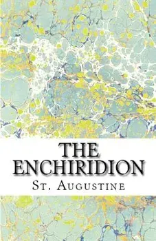 The Enchiridion, Paperback/St Augustine