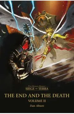 The End and the Death: Volume II - Dan Abnett