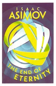 The End of Eternity, Paperback/Isaac Asimov