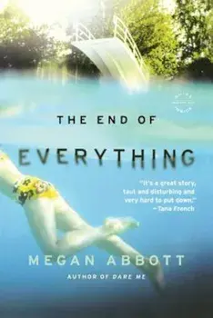 The End of Everything, Paperback/Megan Abbott