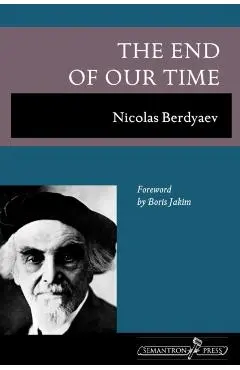The End of Our Time - Nikolai Berdyaev