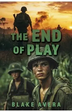 The End of Play - Blake Avera