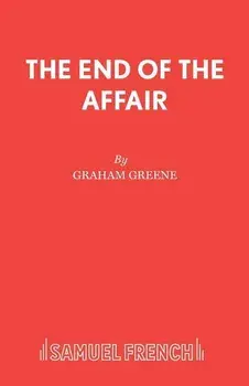 The End of The Affair, Paperback/Graham Greene