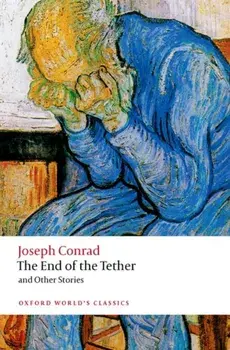 The End of the Tether. and Other Stories, Paperback/Joseph Conrad