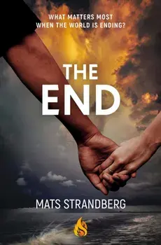 The End, Paperback/Mats Strandberg