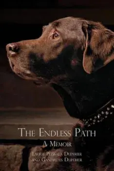 The Endless Path: A Memoir, Paperback/Laurie Plessala Duperier