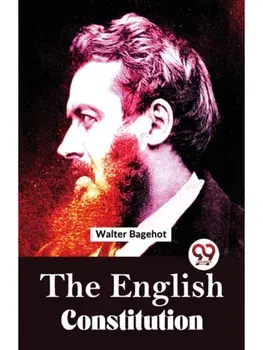 The English Constitution, Paperback/***