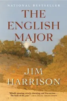 The English Major, Paperback/Jim Harrison