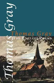 The English Poems, Paperback/Thomas Gray