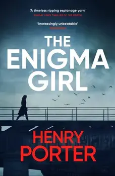 The Enigma Girl, Paperback/Henry Porter