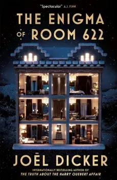 The Enigma of Room 622. The devilish new thriller from the master of the plot twist, Paperback/Joel Dicker