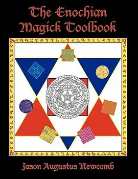The Enochian Magick Toolbook, Paperback/Jason Augustus Newcomb