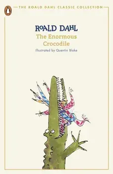 The Enormous Crocodile, Paperback/Roald Dahl
