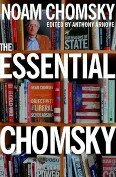 The Essential Chomsky, Paperback/Noam Chomsky