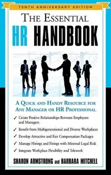The Essential HR Handbook: A Quick and Handy Resource for Any Manager or HR Professional, Paperback/Sharon Armstrong